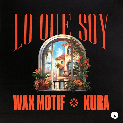 Wax Motif, KURA - Lo Que Soy [IR0232B]